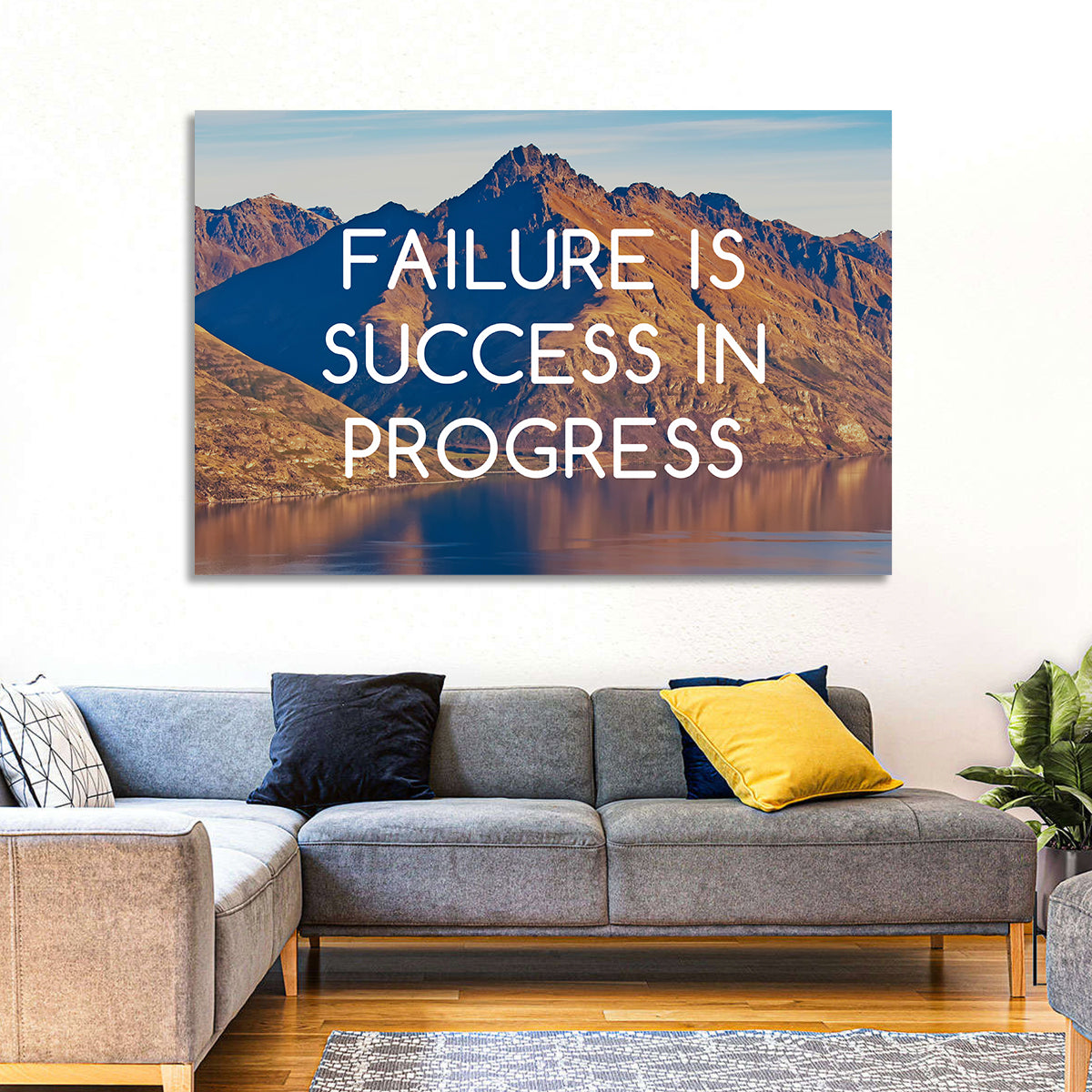 Failure Is Success in Progress Wall Art in a room, landscape
