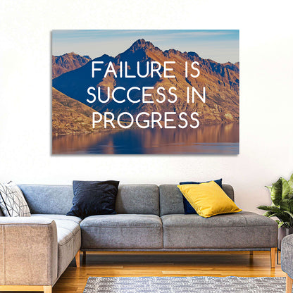 Failure Is Success in Progress Wall Art