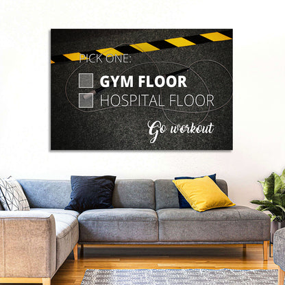 Gym Floor or Hospital Floor Quote Wall Art