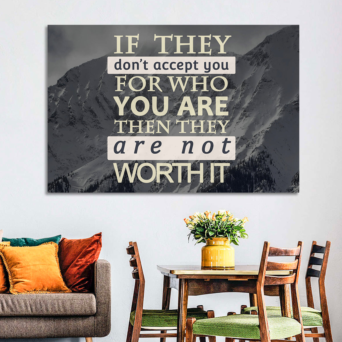 They Are Not Worth It Wall Art in a room, landscape