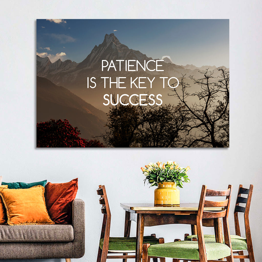 Patience Is the Key to Success Wall Art