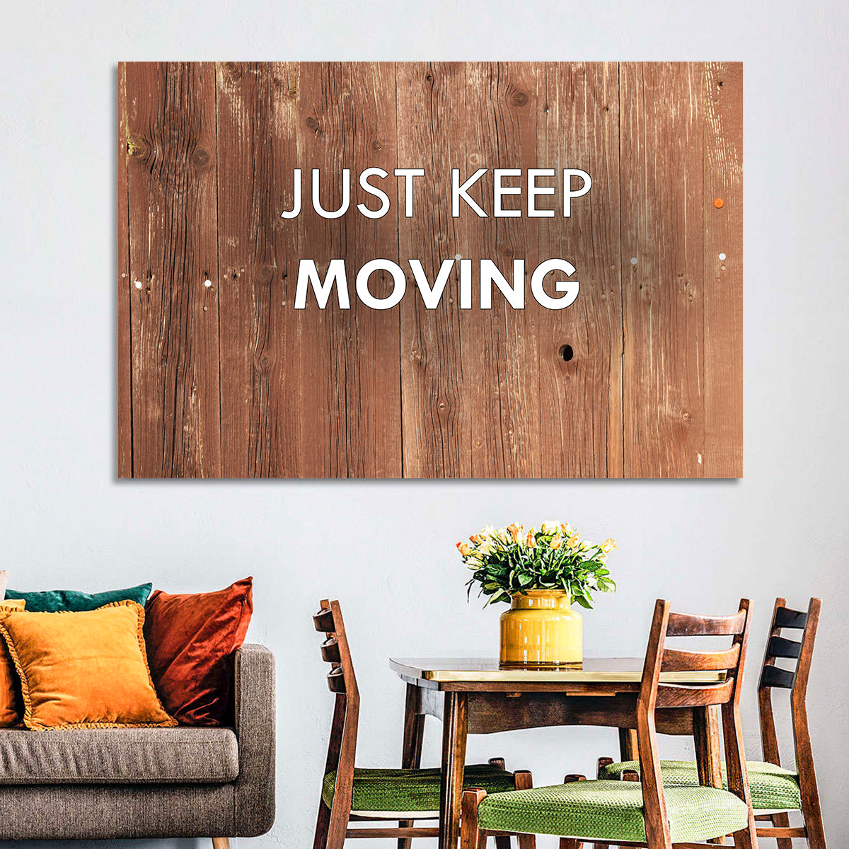 Just Keep Moving Rustic Quote Wall Art