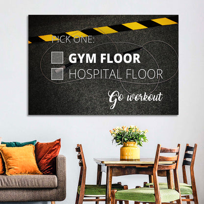 Gym Floor or Hospital Floor Quote Wall Art