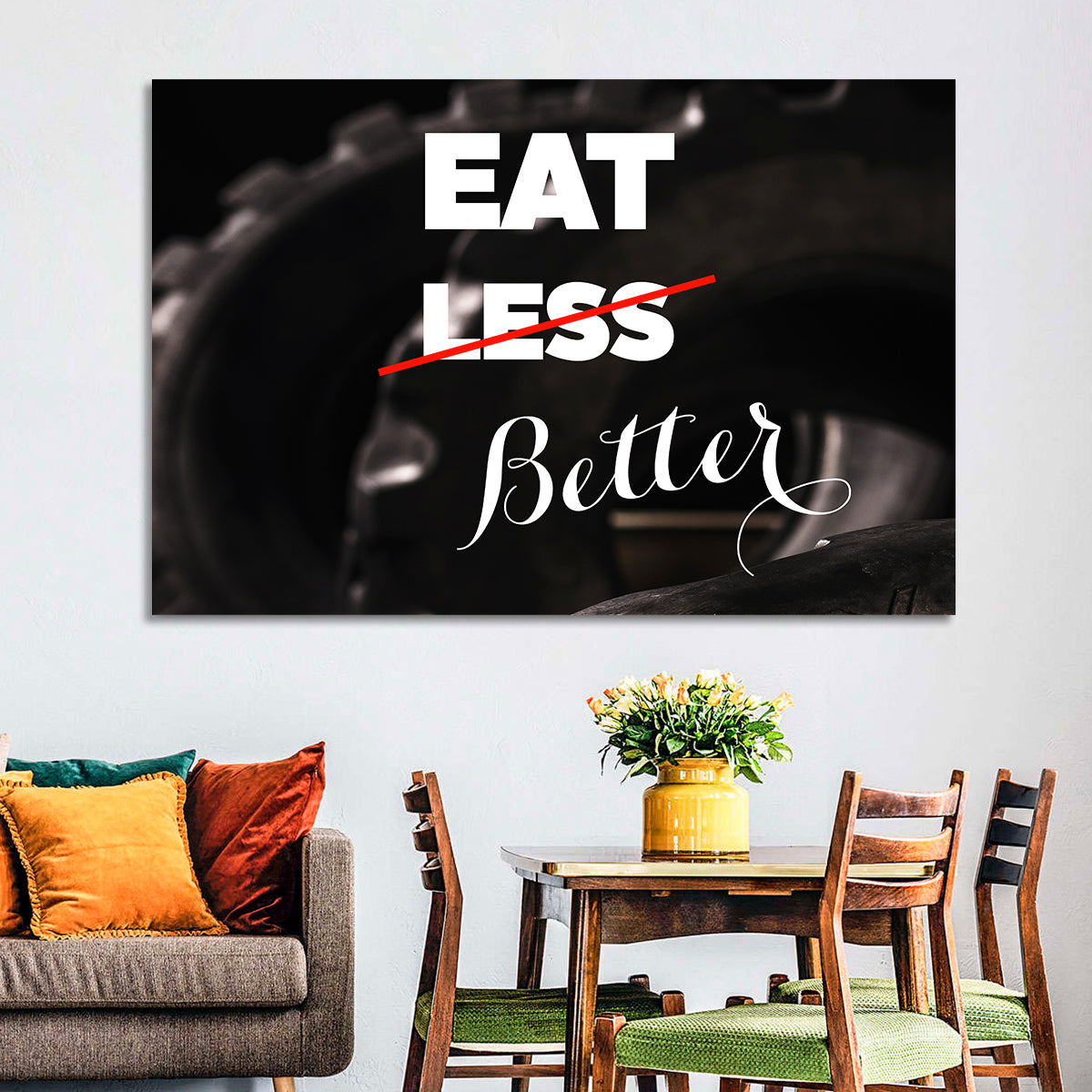 Eat Less, Better Motivation Quote Wall Art