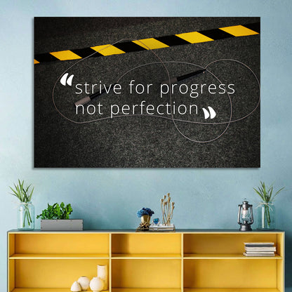 Strive for Progress Not Perfection Wall Art
