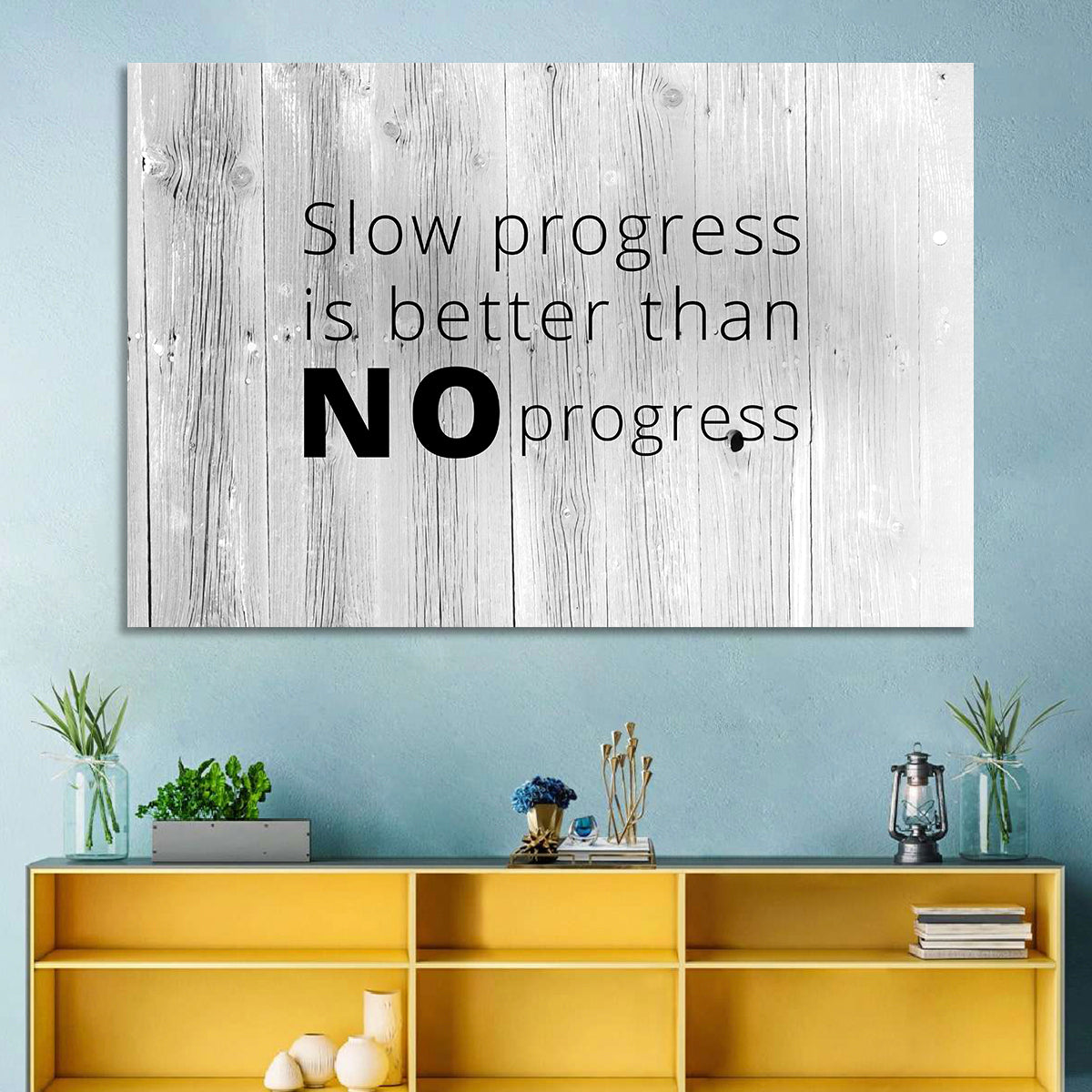 Slow Progress Better Than No Progress, Rustic Gray Wall Art