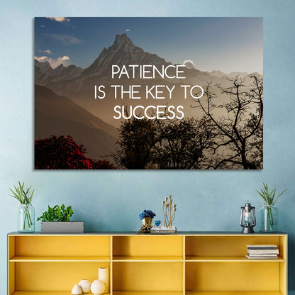 Patience Is the Key to Success Wall Art