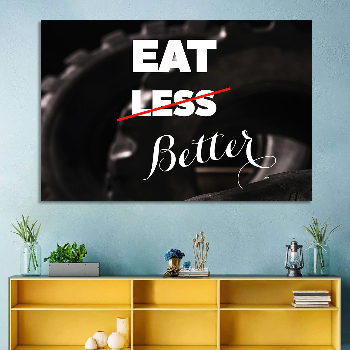 Eat Less, Better Motivation Quote Wall Art