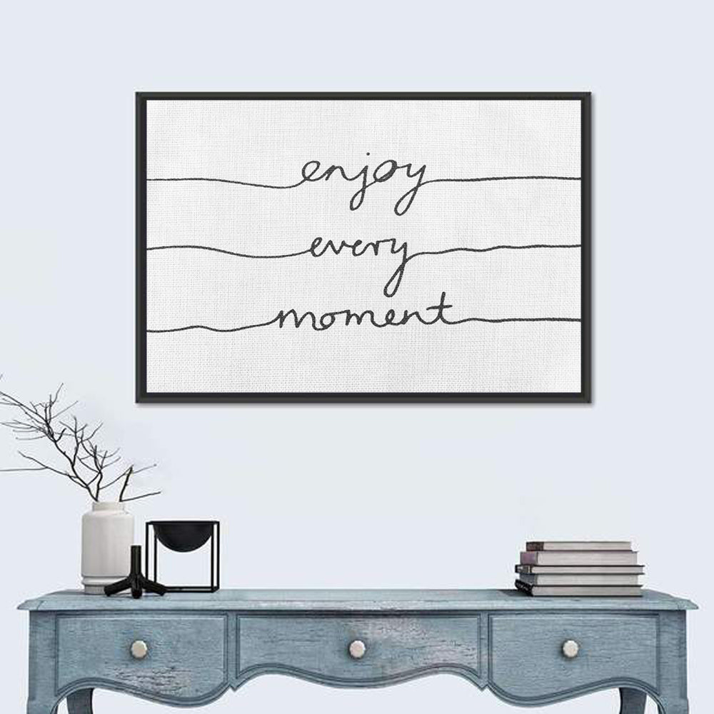 Enjoy Every Moment Script Wall Art