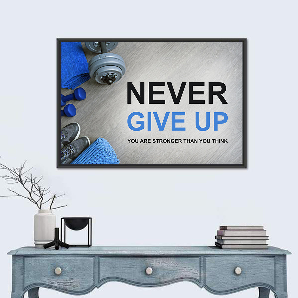 Never Give Up Fitness Typography Wall Art in a room, landscape