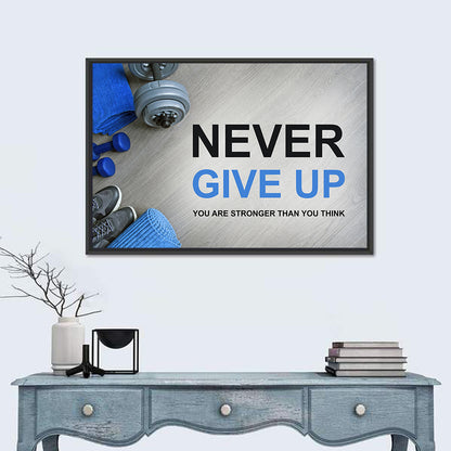Never Give Up Fitness Typography Wall Art