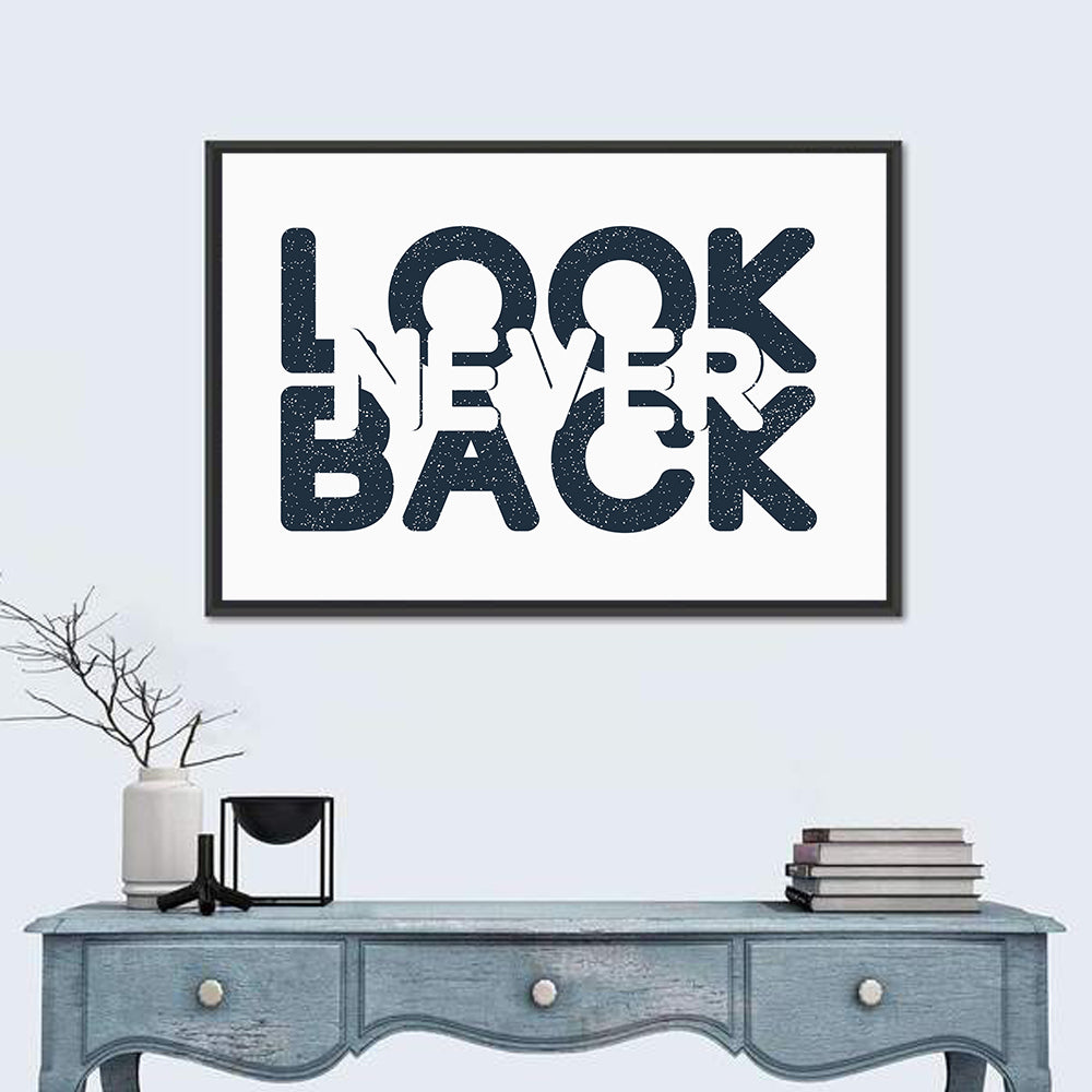 Never Look Back Typography Wall Art