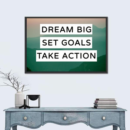 Dream Big Set Goals Wall Art