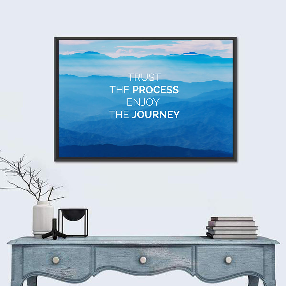 Trust the Process Mountain Layers Wall Art in a room, landscape