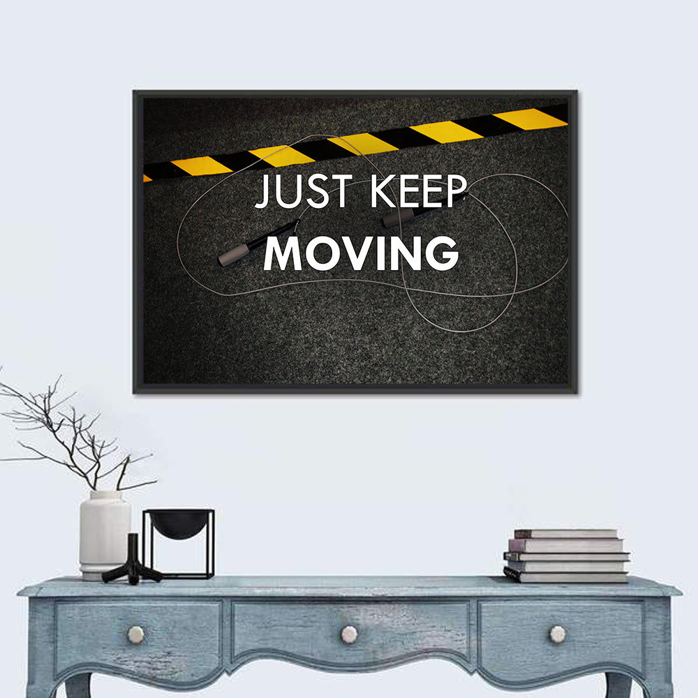 Just Keep Moving Jump Rope Quote Wall Art