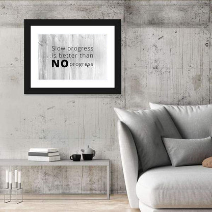 Slow Progress Better Than No Progress, Rustic Gray Wall Art
