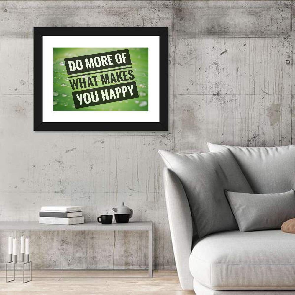 Do More What Makes You Happy, Green Leaf Wall Art