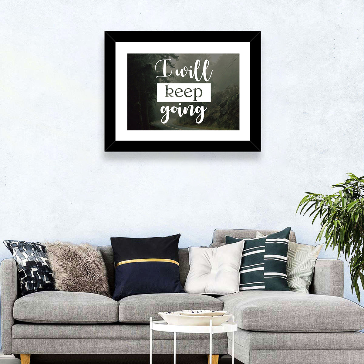 I Will Keep Going Wall Art