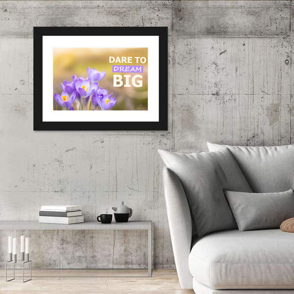 Dare to Dream Big, Purple Crocus Wall Art in a room, landscape