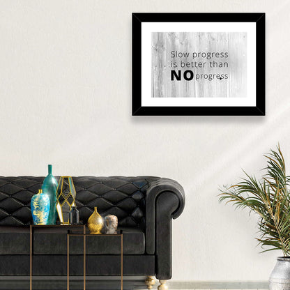 Slow Progress Better Than No Progress, Rustic Gray Wall Art