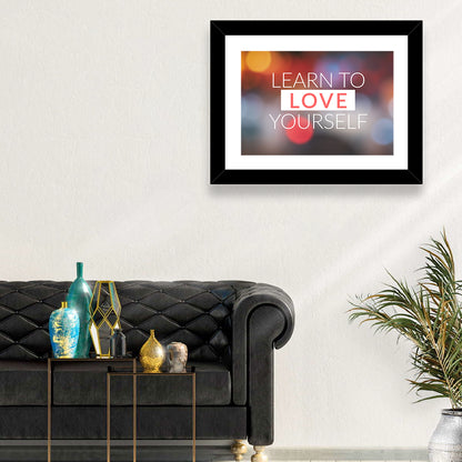 Learn to Love Yourself Wall Art
