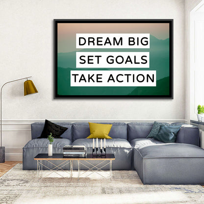 Dream Big Set Goals Wall Art
