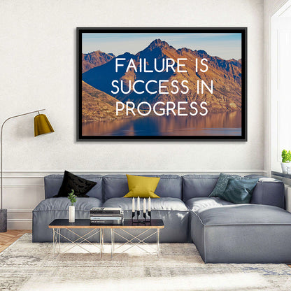 Failure Is Success in Progress Wall Art