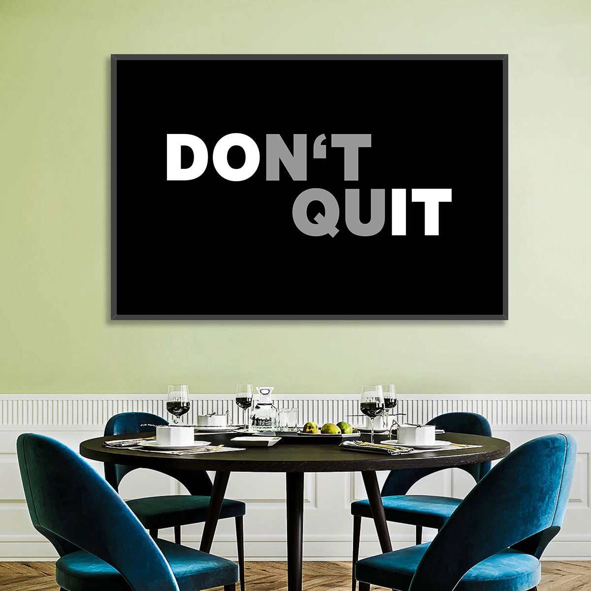 Don't Quit Minimalist Typography Wall Art in a room, landscape