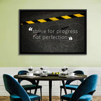 Strive for Progress Not Perfection Wall Art
