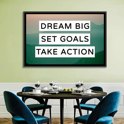 Dream Big Set Goals Wall Art