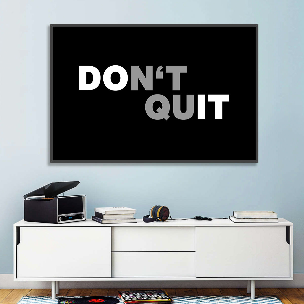 Don't Quit Minimalist Typography Wall Art