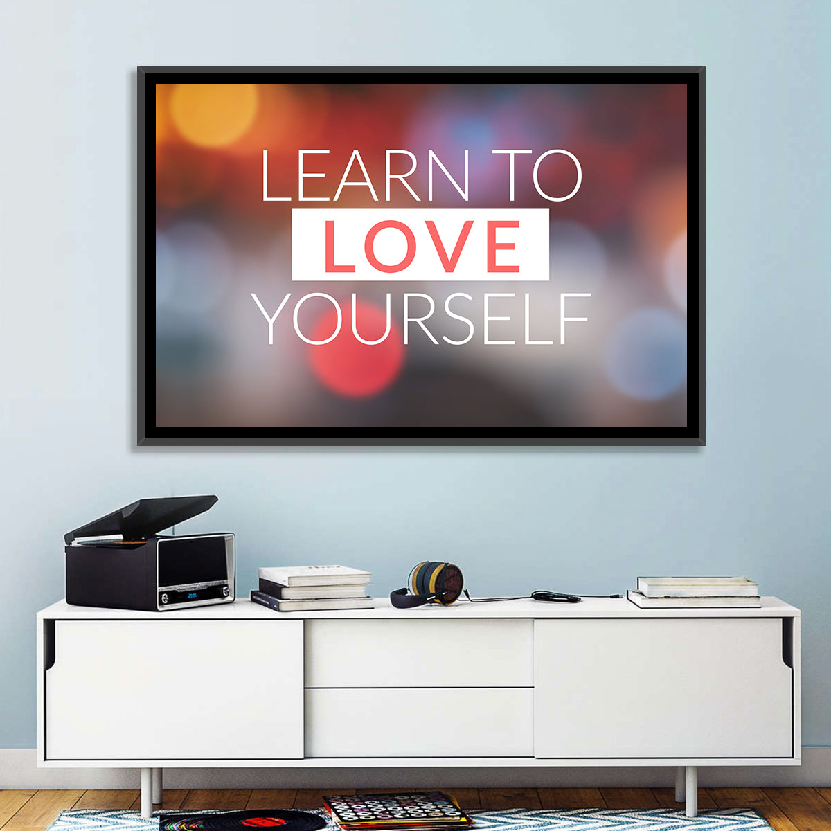Learn to Love Yourself Wall Art