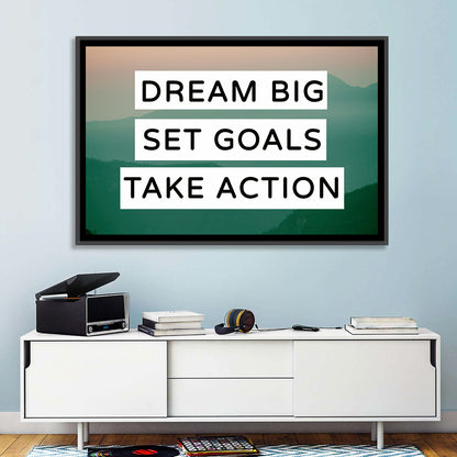 Dream Big Set Goals Wall Art