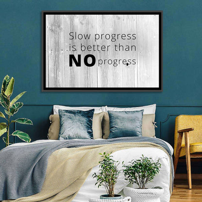 Slow Progress Better Than No Progress, Rustic Gray Wall Art
