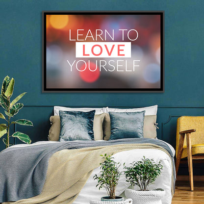 Learn to Love Yourself Wall Art