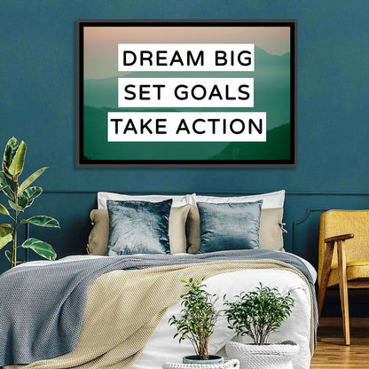 Dream Big Set Goals Wall Art