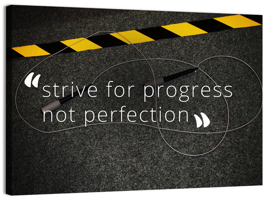 Strive For Progress Wall Art