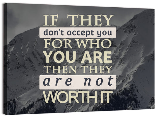 They Are Not Worth It Wall Art