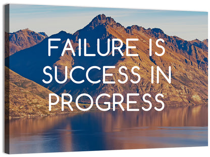 Failure Is Success in Progress Wall Art