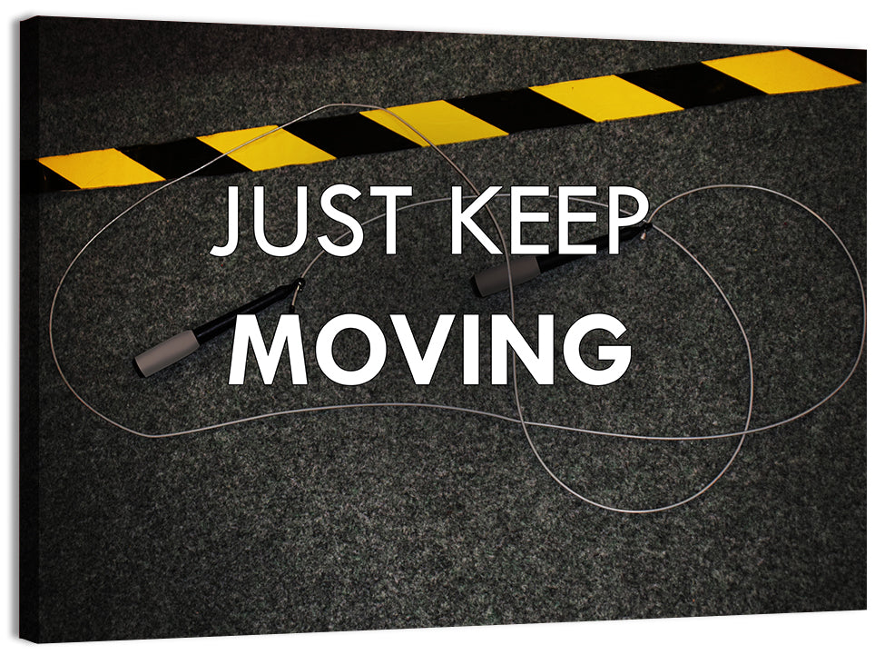 Just Keep Moving Jump Rope Quote Wall Art