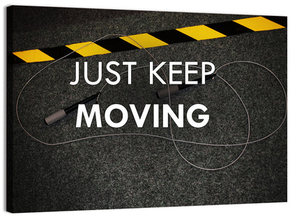 Just Keep Moving Jump Rope Quote Wall Art