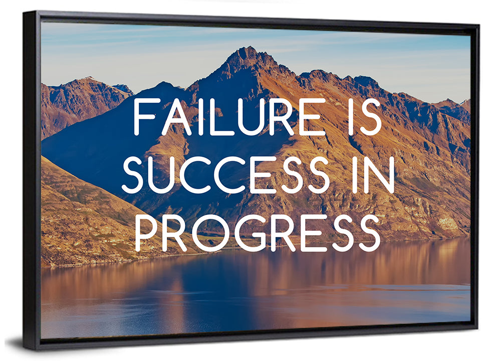 Failure Is Success in Progress Wall Art