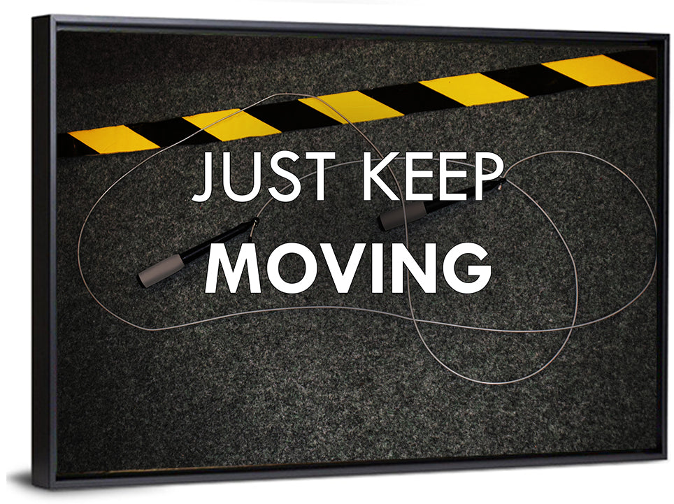 Just Keep Moving Jump Rope Quote Wall Art