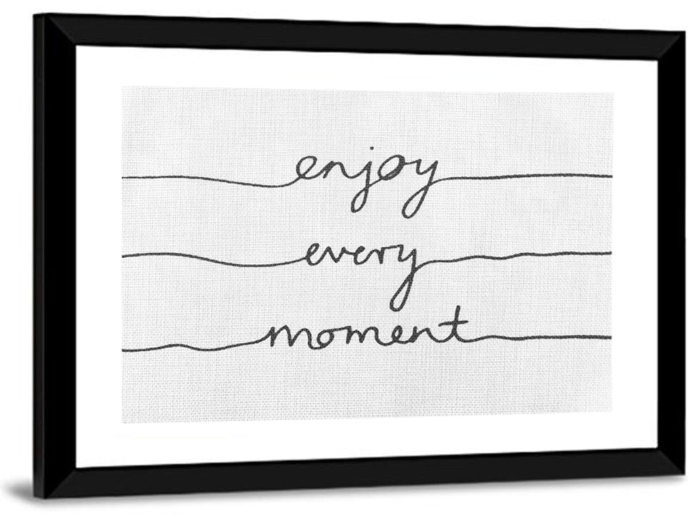 Enjoy Every Moment Script Wall Art