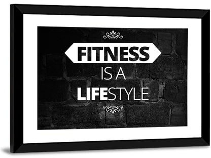 Fitness is a Lifestyle Wall Art