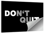 Don't Quit Minimalist Typography Wall Art