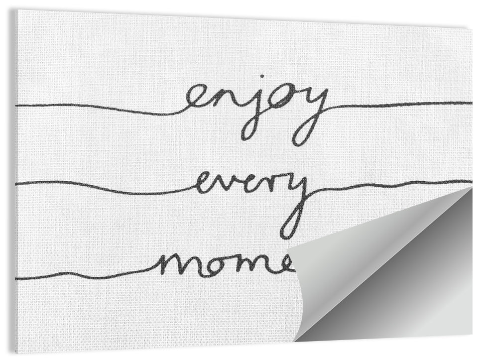 Enjoy Every Moment Script Wall Art