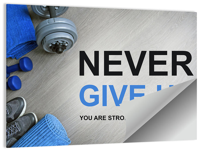 Never Give Up Fitness Typography Wall Art as a poster print