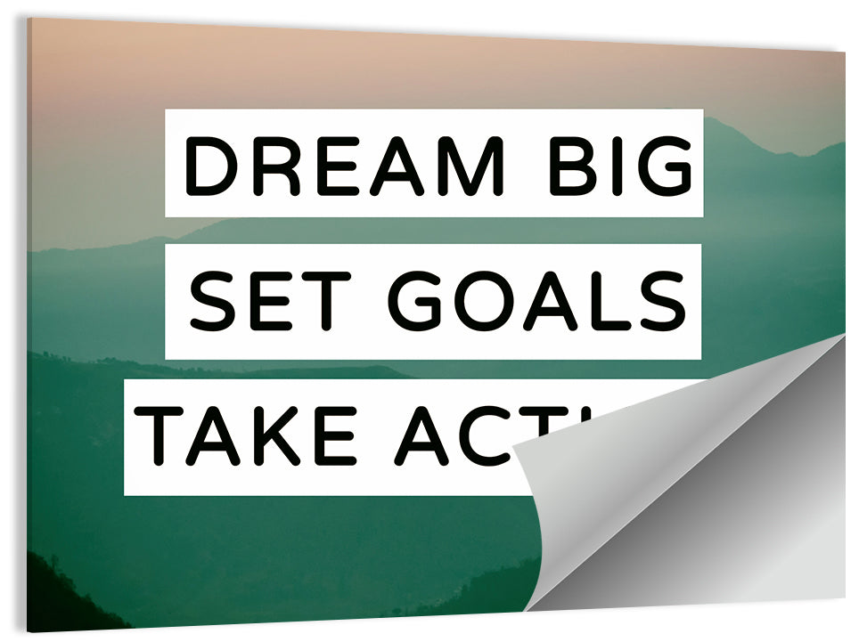 Dream Big Set Goals Wall Art