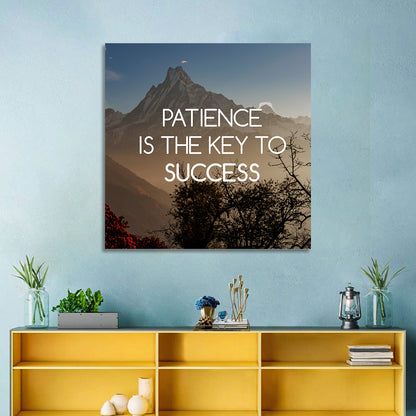 Patience Is the Key to Success Wall Art